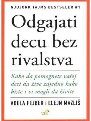 Odgajiti decu bez rivalstva