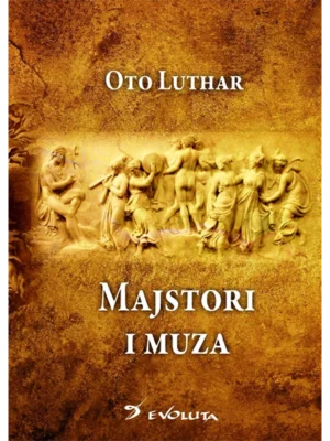 Majstori i muza – šta je istorija i zašto?