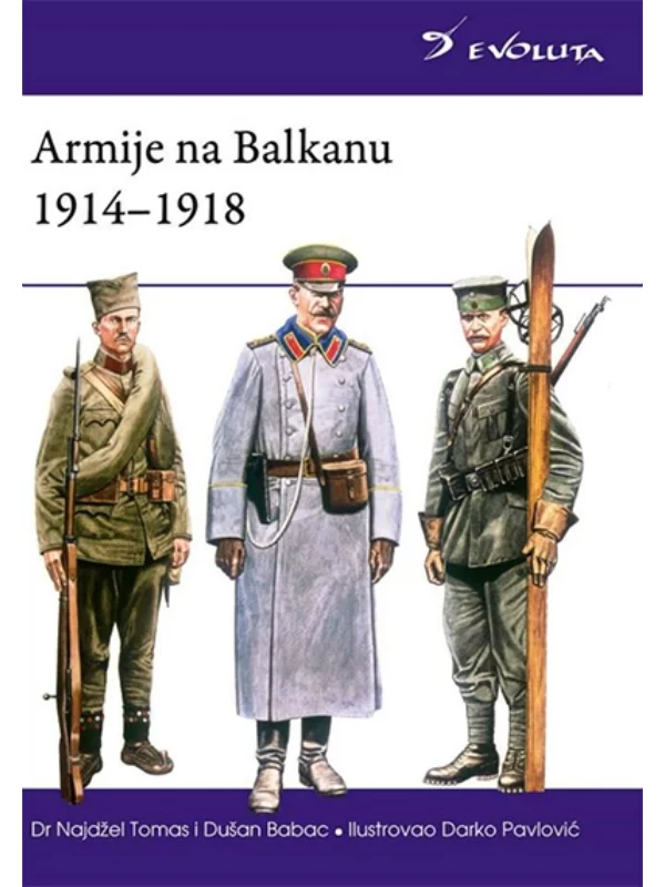 Armije na Balkanu 1914 - 1918. - Image 1