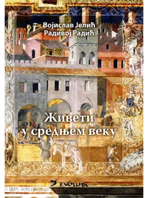Živeti u srednjem veku