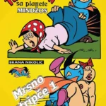 TuckoMen sa planete Mindžos: Mrsno stripče 1