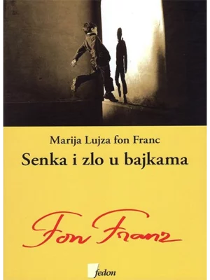 Senka i zlo u bajkama