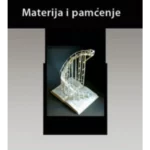 Materija i pamćenje: ogled o odnosu tela i duha