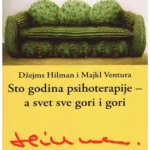 Sto godina psihoterapije - A svet sve gori i gori