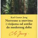 Nesvesno u snovima i vizijama od antike do modernog doba