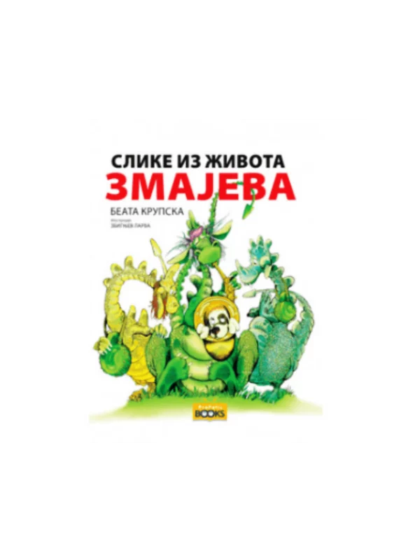 Slike iz života zmajeva 1