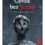 Čovek bez jezika i druge priče