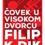 Čovek u visokom dvorcu