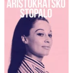 Aristokratsko stopalo