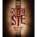 Zgarište - Nemoguć prolaz
