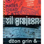 Vil Grejson, Vil Grejson