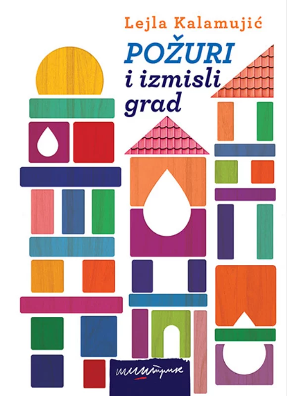 Požuri i izmisli grad 1