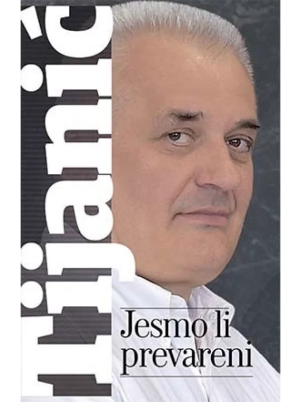 Jesmo li prevareni? 1