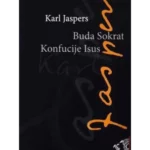 Buda, Sokrat, Konfucije, Isus