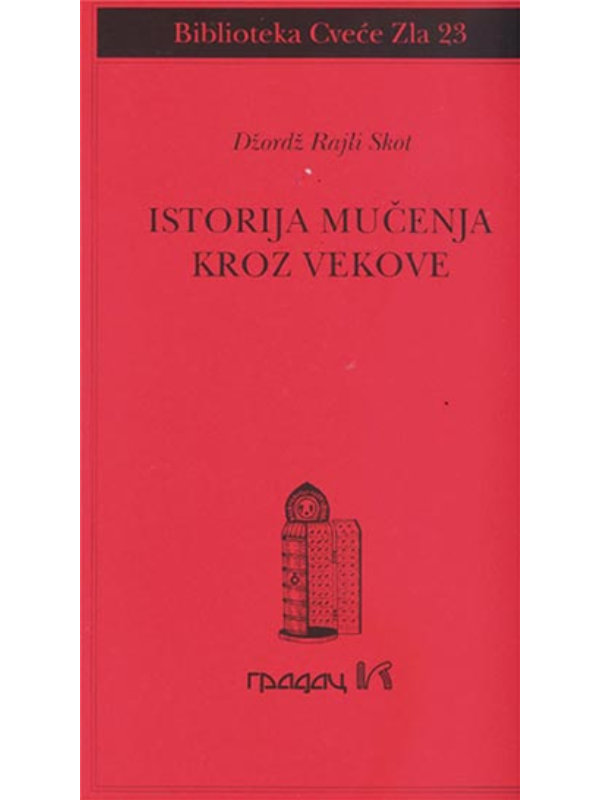 9788689901627 Istorija mučenja kroz vekove - Slika 1