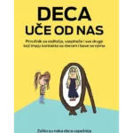 Deca uče od nas