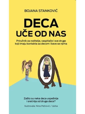 Deca uče od nas