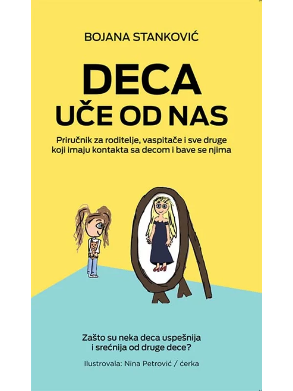 Deca uče od nas 1