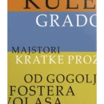 Kule, gradovi : Od Gogolja do Fostera Volasa
