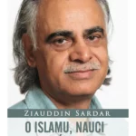 O islamu, nauci i budućnosti