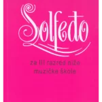 98947 Solfeđo za III razred niže muzičke škole