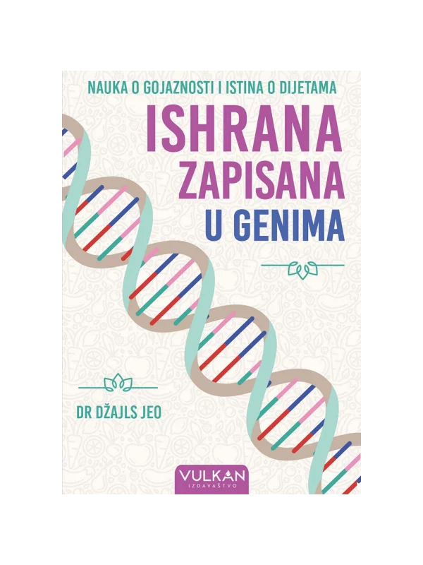 Ishrana Zapisana U Genima 1