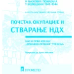 Pocetak okupacije i stvaranje NDH