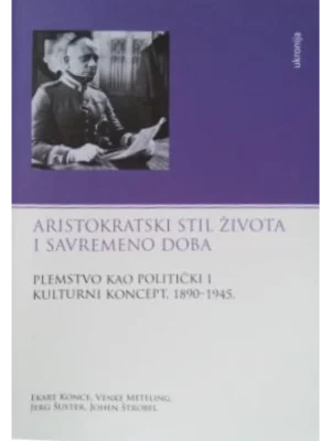 Aristokratski stil života i savremeno doba