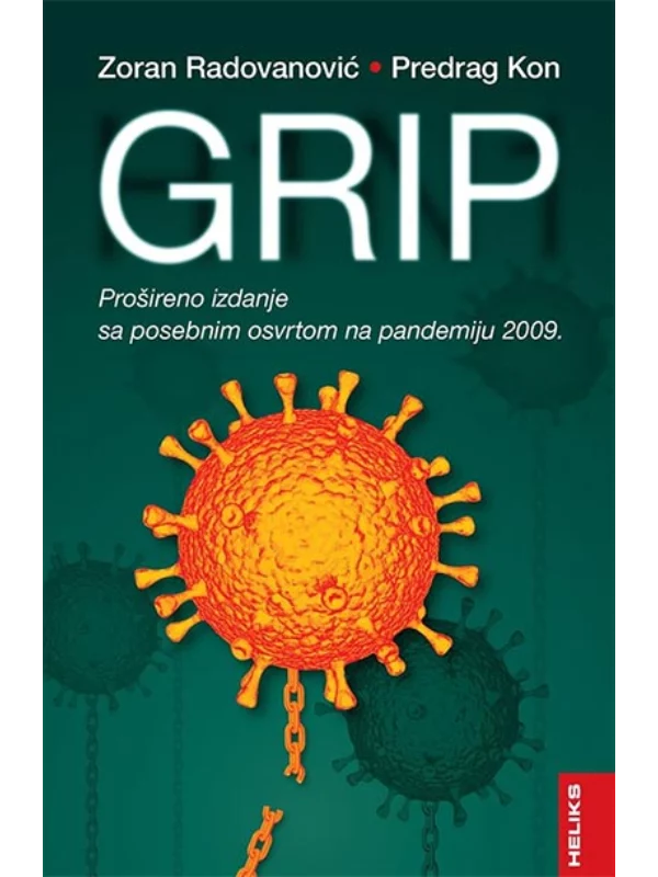Grip: prošireno izdanje sa posebnim osvrtom na pandemiju 2009. - Image 1