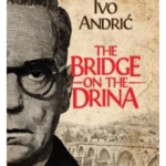 The Bridge on the Drina