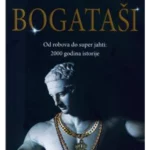 Bogataši : od robova do super jahti