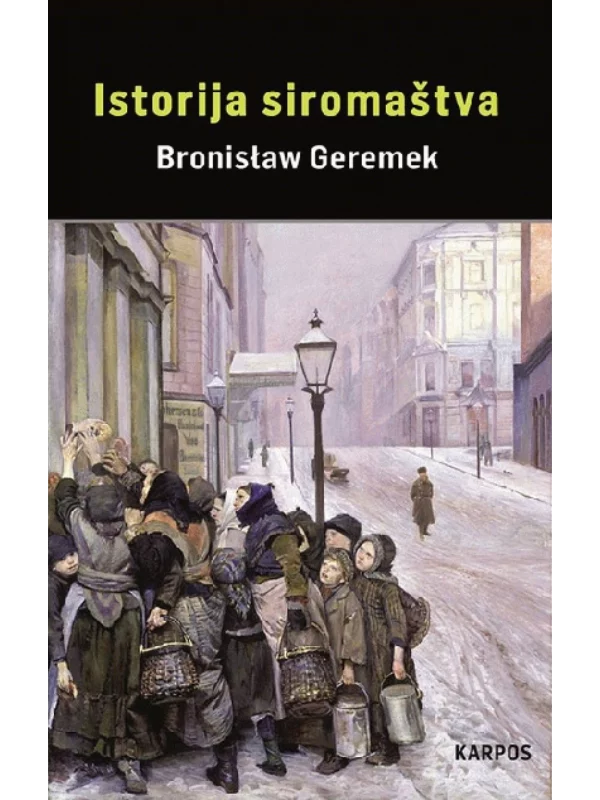 Istorija siromaštva: beda i milosrđe u Evropi 1