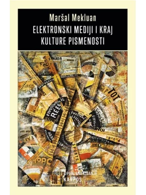 Elektronski mediji i kraj kulture pismenosti