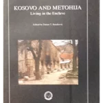Kosovo and Metohija : living in the enclave