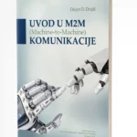 Uvod u M2M (Machine to Machine) komunikacije
