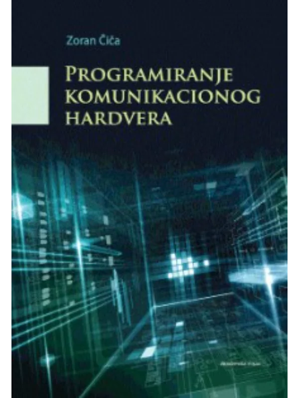 Programiranje komunikacionog hardvera 1