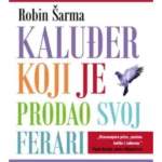 Kaluđer Koji Je Prodao Svoj Ferari