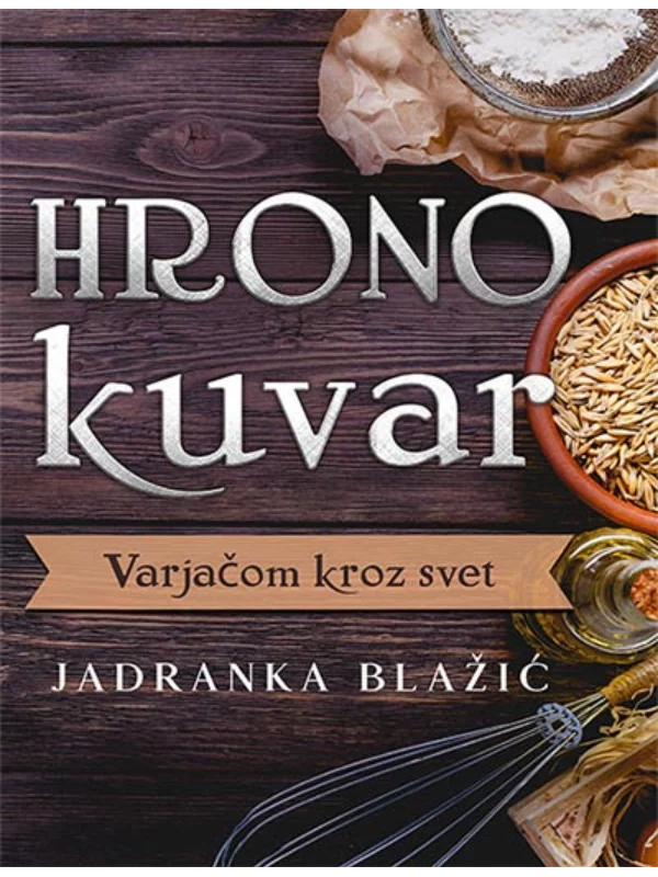Varjačom kroz svet: hrono kuvar 1