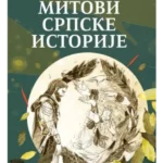 Mitovi srpske istorije