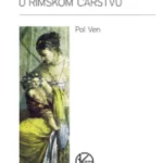 Porodica i ljubav u Rimskom carstvu