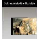 Sokrat: melodija filozofije