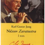 Ničeov „Zaratustra“ - I tom