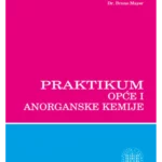 PRAKTIKUM OPĆE I ANORGANSKE KEMIJE