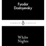 White Nights - Penguin Classics