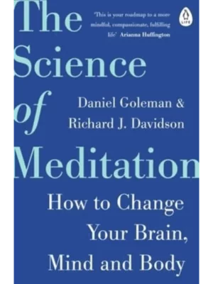 The Science of Meditation