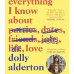 Everything I Know About Love