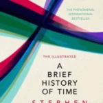 The Illustrated A Brief History of Time