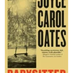 Babysitter: A novel