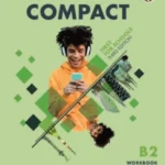 Compact First For Schools B2 First Workbook without Answers with eBook