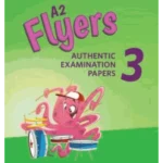 A2 Flyers 3 Student's Book